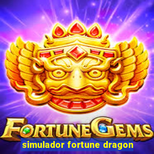 simulador fortune dragon